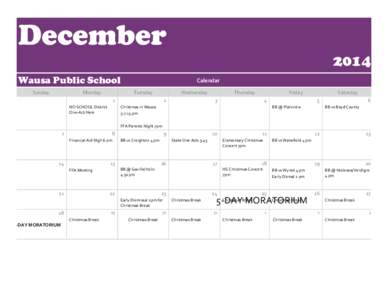 December[removed]Wausa Public School