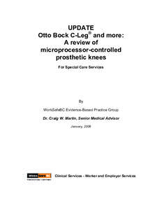 UPDATE Otto Bock C-Leg® and more: A review of microprocessor-controlled prosthetic knees For Special Care Services