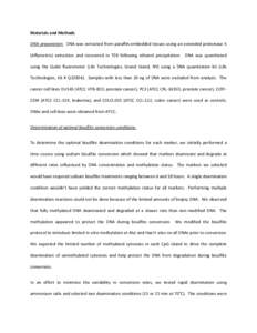 Materials and Methods DNA preparation: DNA was extracted from paraffin-embedded tissues using an extended proteinase K (Affymetrix) extraction and recovered in TE8 following ethanol precipitation. DNA was quantitated usi