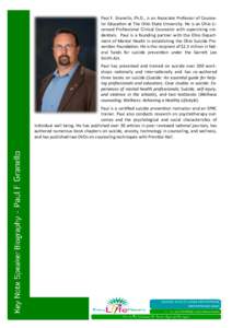 Paul F. Granello, Ph.D., is an Associate Professor of Counselor Education at The Ohio State University. He is an Ohio Licensed Professional Clinical Counselor with supervising credentials. Paul is a founding partner with