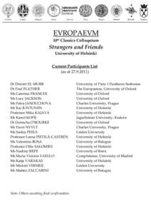 EVROPAEVM 10th Classics Colloquium Strangers and Friends University of Helsinki Current Participants List