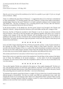 A sermon preached by The Rev’d Dr Daniel Dries Pentecost Acts[removed]Christ Church St Laurence – 19th May, 2013  May the words of my mouth and the meditations of our hearts be acceptable in your sight: O Lord, our st