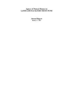 Agency of Natural Resources LANDS AND FACILITIES TRUST FUND Annual Report January 15, 2002