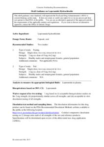 Contains Nonbinding Recommendations  Draft Guidance on Loperamide Hydrochloride This draft guidance, once finalized, will represent the Food and Drug Administration’s (FDA’s) current thinking on this topic. It does n