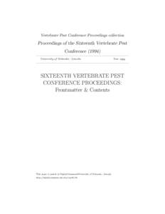 Vertebrate Pest Conference Proceedings collection  Proceedings of the Sixteenth Vertebrate Pest Conference[removed]University of Nebraska - Lincoln