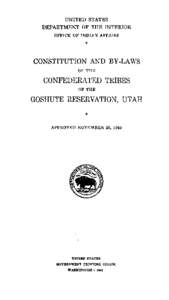 Constitution and Bylaws of the Confederated Tribes of the Goshute Reservation