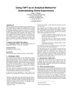 Using TAPT as an Analytical Method for Understanding Online Experiences Clare J. Hooper Eindhoven University of Technology PO Box 513, 5600 MB Eindhoven, the Netherlands