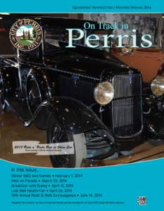 Quarterly Newsletter • Winter/Spring[removed]Rods n’ Rails Best in Show Car Photo courtesy of Motte Historical Museum  In this issue...