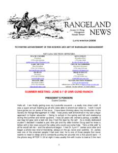 Late winter 2008 TO FOSTER ADVANCEMENT IN THE SCIENCE AND ART OF RANGELAND MANAGEMENT NEVADA SECTION OFFICERS KEN CONLEY President-Elect