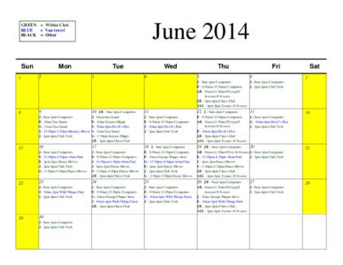 June[removed]GREEN = Within Club BLUE = Van travel BLACK = Other
