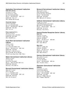 2002 Florida Library Directory with Statistics- Institutional Libraries  141 Apalachee Correctional Institution