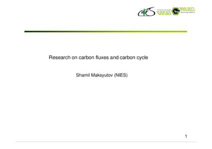 Biogeochemical cycle / Biogeography / Carbon cycle / Geochemistry / Photosynthesis / Soil chemistry / Flux / Chemistry / Biology / Ecology