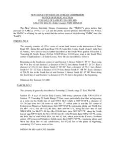 NEW MEXICO INTERSTATE STREAM COMMISSION NOTICE OF PUBLIC AUCTION FOR SALE OF LAND BY SEALED BID SALE NO[removed], (Eddy County), NEW MEXICO The New Mexico Interstate Stream Commission (the “NMISC”) gives notice that 