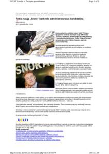 DELFI Verslas > Puslapis spausdinimui  Page 1 of 1 Šis puslapis atspausdintas iš DELFI interneto vartų. Adresas http://verslas.delfi.lt/archive/article.php?id=