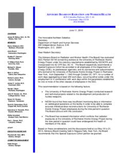 ADVISORY BOARD ON RADIATION AND WORKER HEALTH 4676 Columbia Parkway, MS: C-46 Cincinnati, Ohio[removed]6825  June 11, 2010