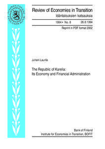 Review of Economies in Transition Idäntalouksien katsauksia 1994 • No. 8