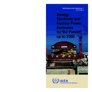 REFERENCE DATA SERIES NoEdition Energy, Electricity and Nuclear Power