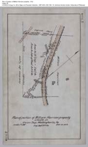 Plan of portion of William Harrison property, 1912 Folder 28 CONSOL Energy Inc. Mine Maps and Records Collection, [removed], AIS[removed], Archives Service Center, University of Pittsburgh 