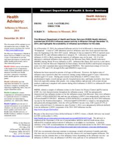 Missouri Department of Health & Senior Services  Health  Advisory: Influenza in Missouri,