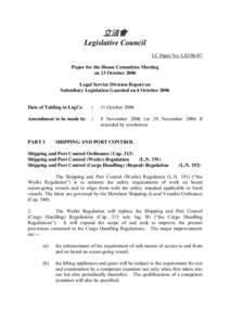 立法會 Legislative Council LC Paper No. LS3[removed]Paper for the House Committee Meeting on 13 October 2006 Legal Service Division Report on