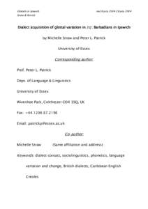 English language in England / Glottal consonants / Analytic languages / Languages of Jamaica / English phonology / Glottalization / Caribbean English / English in Barbados / T-glottalization / Glottal stop / Diaphoneme / Barbadians