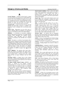 Glossa ry of terms a nd fields  A Account Manager. A ROSS role that requires a unique user name and password separate from a regular ROSS user account. The Account Manager role gives access to the