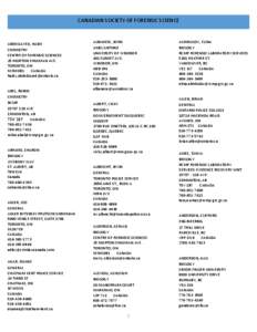 CANADIAN SOCIETY OF FORENSIC SCIENCE  ABDELSAYED, HAIDY CHEMISTRY CENTRE OF FORENSIC SCIENCES 25 MORTON SHULMAN AVE.