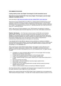 FOR IMMEDIATE RELEASE Leading health provider uses Sigmer Technologies for staff consultation survey Royal Surrey County Hospital NHS Trust choose Sigmer Technologies to provide major employee consultation survey (see ca