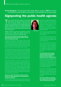 Health economics / European Public Health Alliance / European Union / Barroso Commission / Directorate-General for Health and Consumers / Reproductive health / Health equity / European Commissioner for Health and Consumer Policy / Health / Public health / Health promotion