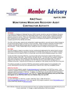 April 24, 2009  RACTRAC: MONITORING MEDICARE RECOVERY AUDIT CONTRACTOR ACTIVITY