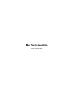 The Tenth Question George Allan England The Tenth Question  Table of Contents