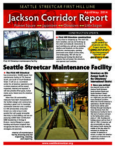 SEATTLE STREETCAR FIRST HILL LINE April/May 2014 Jackson Corridor Report Pioneer Square