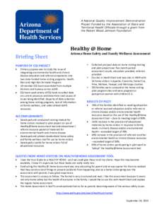 A National Quality Improvement Demonstration Project Funded by the Association of State and Territorial Health Officials through a grant from the Robert Wood Johnson Foundation  Healthy @ Home