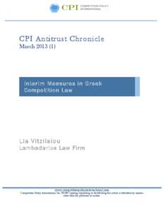 CPI Antitrust Chronicle March[removed]Interim Measures in Greek Competition Law