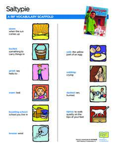 Saltypie A RIF VOCABULARY SCAFFOLD dawn: when the sun comes up