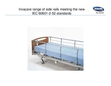 Microsoft PowerPoint - IVC side rails meeting the new norm