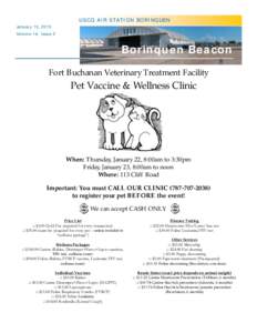 USCG AIR STATION BORINQUEN January 15, 2015. Volume 14, Issue 2 Borinquen Beacon Fort Buchanan Veterinary Treatment Facility