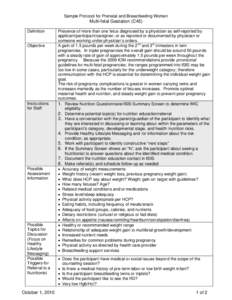 Sample Protocol for Prenatal and Breastfeeding Women  Multi-fetal Gestation (C45) Definition  Objective