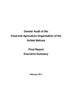 Gender Audit of the Food and Agriculture Organization of the United Nations Final Report Executive Summary