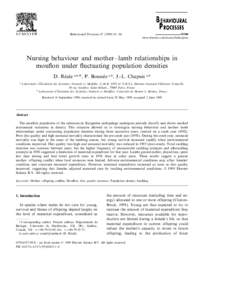 Behavioural Processes[removed] – 94 www.elsevier.com/locate/behavproc Nursing behaviour and mother–lamb relationships in mouflon under fluctuating population densities D. Re´ale a,b,*, P. Bousse`s a,b, J.-L. Cha