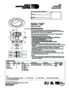 LED LUMINAIRE COLLECTION Data and specifications subject to change without notice Type Project name