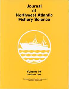 Fisheries management / Fish / Fisheries / Alfred Needler / Fisheries science / Fishing / Northwest Atlantic Fisheries Organization