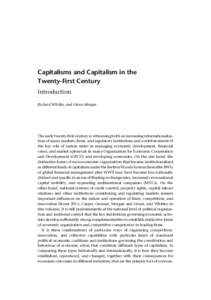 OUP CORRECTED PROOF – FINAL, [removed], SPi  Capitalisms and Capitalism in the Twenty-First Century Introduction Richard Whitley and Glenn Morgan