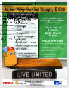 16th Annual[removed]United Way School Supply Drive DONATE SCHOOL SUPPLIES JULY 14-AUGUST 1