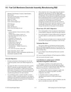 VI.1 Fuel Cell Membrane Electrode Assembly Manufacturing R&D • Michael Ulsh (Primary Contact), Guido Bender, Huyen Dinh National Renewable Energy Laboratory (NREL)