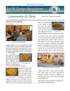 SwIMC Newsletter First Quarter[removed]March 2011 Volume 19 Issue 20 Lord Jesus, Of You I Will Sing