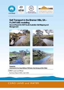 Salt Transport in the Bremer Hills, SA – FLOWTUBE modelling Second Report for NAP South Australian Salt Mapping and Management  Prepared by: