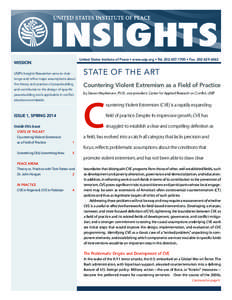 United States Institute of Peace • www.usip.org • Tel[removed] • Fax[removed]MISSION USIP’s Insights Newsletter aims to challenge and refine major assumptions about the theory and practice of peacebui