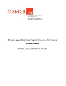 Biotechnology and Intellectual Property: Reinventing the Commons