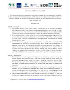 1  JOINT REPORT ON MDB CLIMATE FINANCE 2012 A report by a group of Multilateral Development Banks (MDBs) comprising the African Development Bank (AfDB), the Asian Development Bank (ADB), the European Bank for Reconstruct